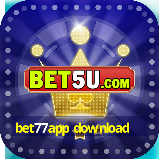 bet77app download