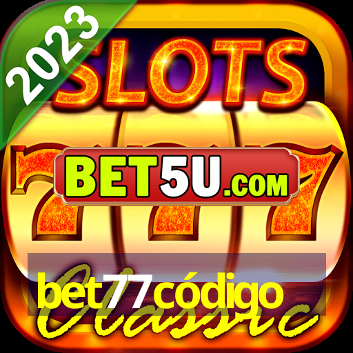 bet77código