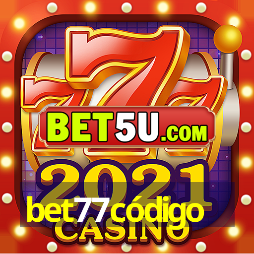 bet77código