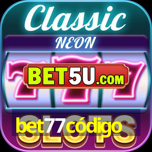 bet77código