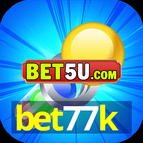 bet77k