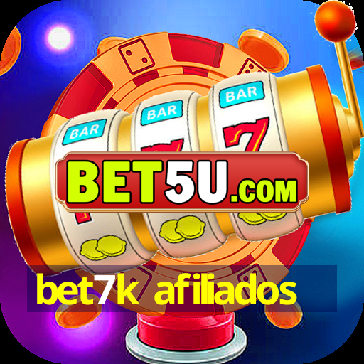 bet7k afiliados