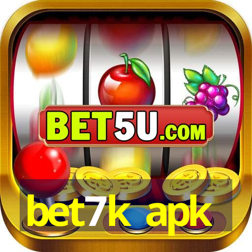 bet7k apk