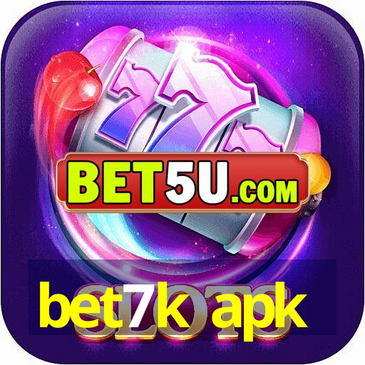 bet7k apk