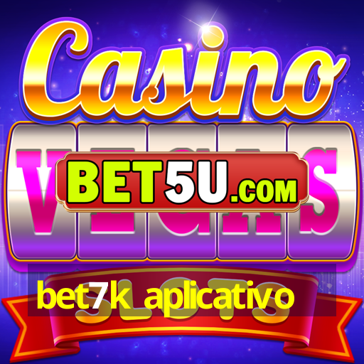 bet7k aplicativo