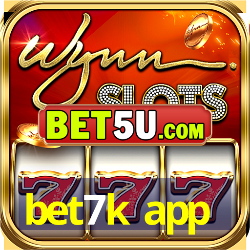 bet7k app