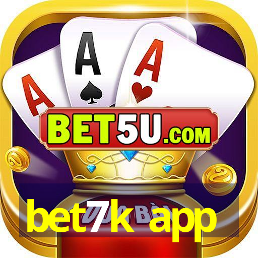 bet7k app