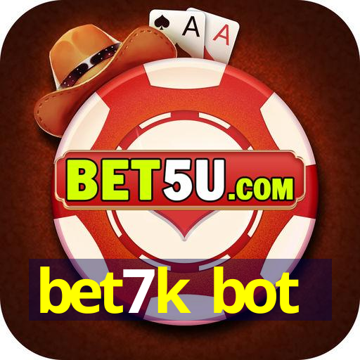 bet7k bot