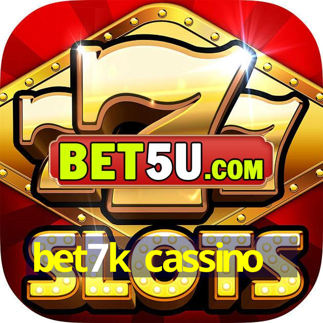 bet7k cassino