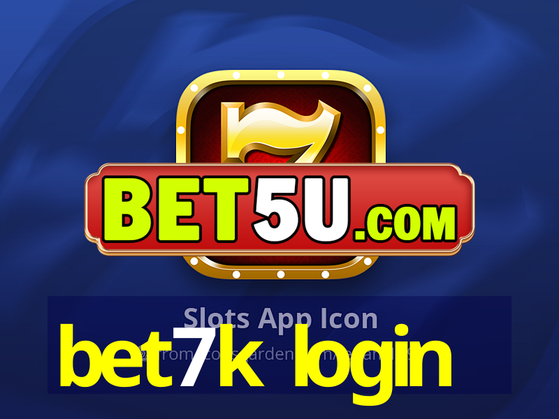 bet7k login