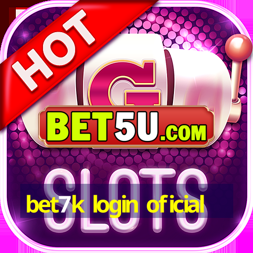 bet7k login oficial