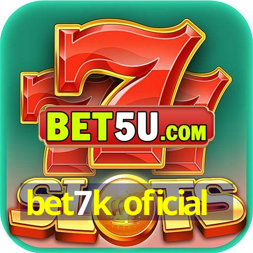 bet7k oficial