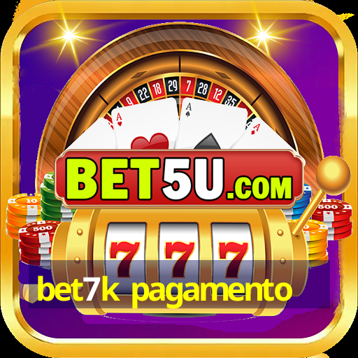 bet7k pagamento