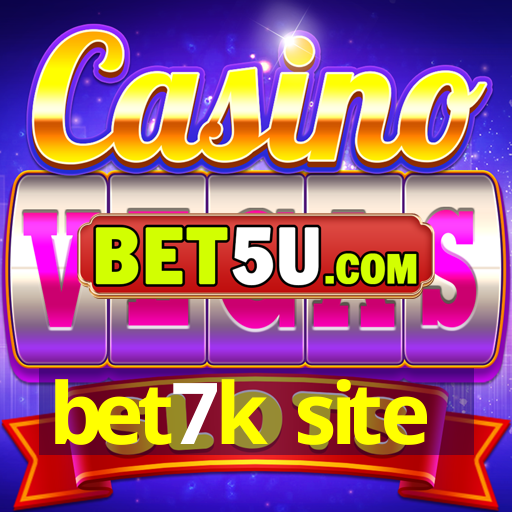 bet7k site