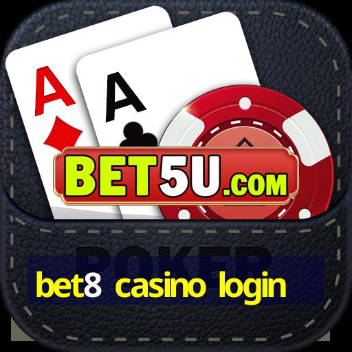 bet8 casino login