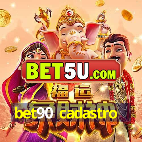 bet90 cadastro