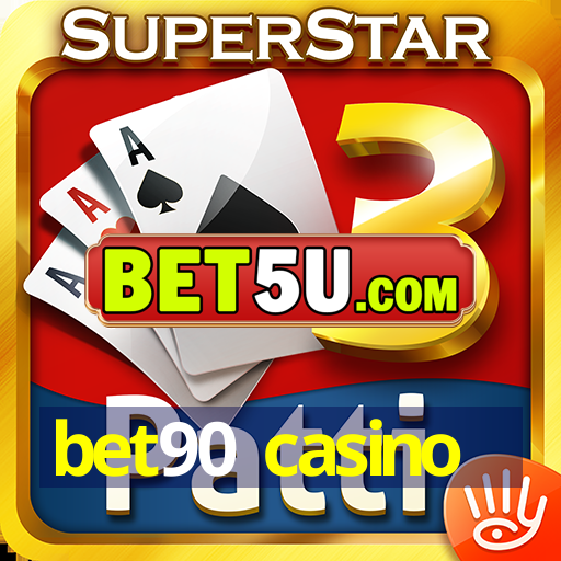 bet90 casino