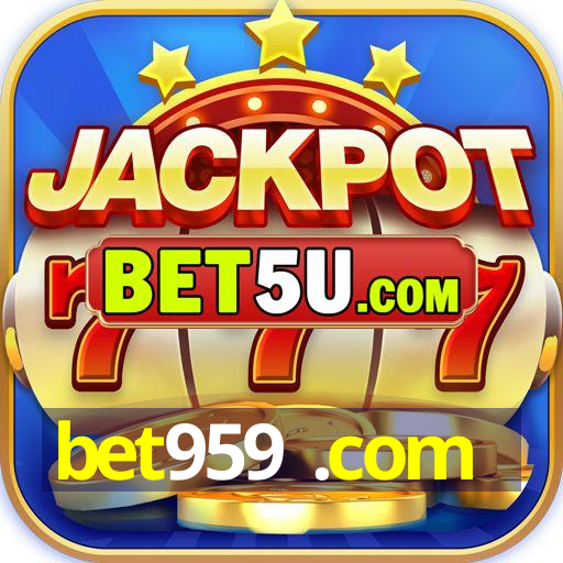 bet959 .com