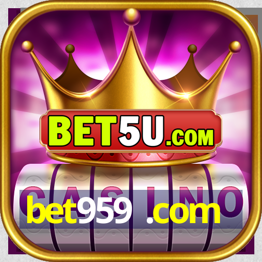 bet959 .com