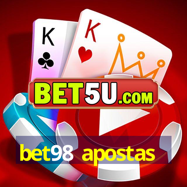 bet98 apostas