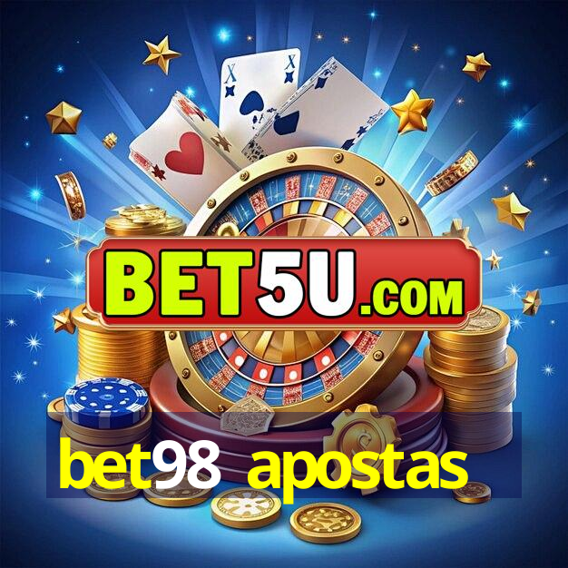 bet98 apostas