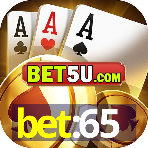 bet:65