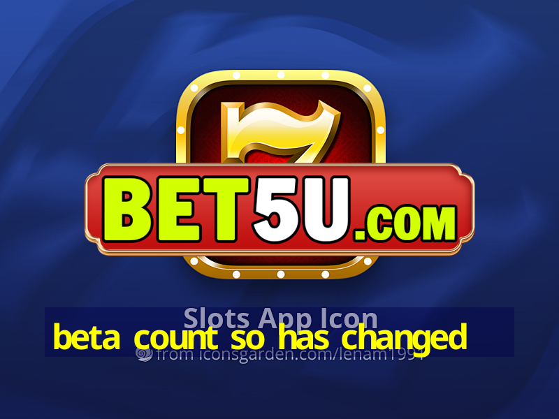 beta count so has changed