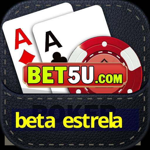 beta estrela