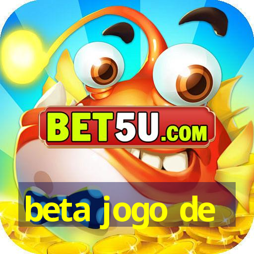 beta jogo de