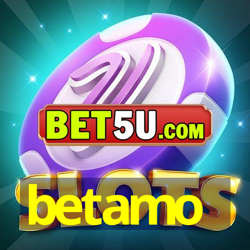 betamo