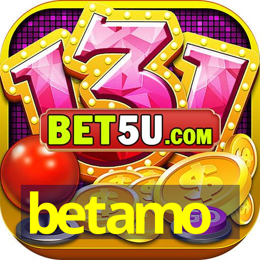 betamo