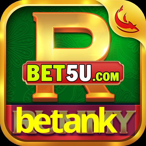 betank