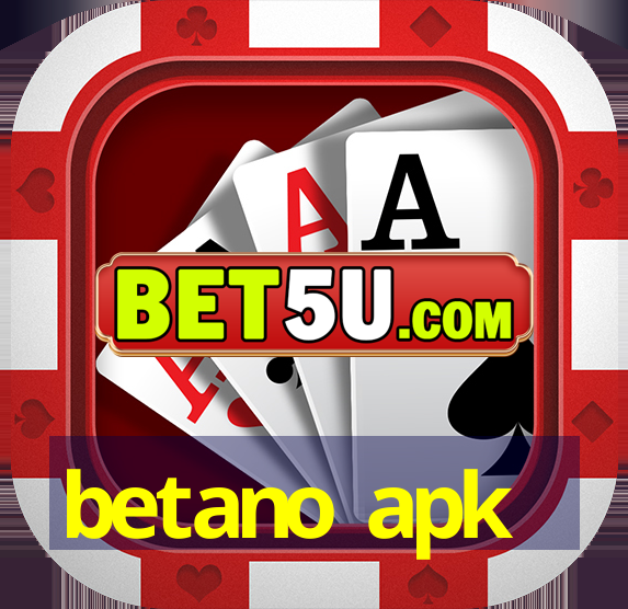 betano apk