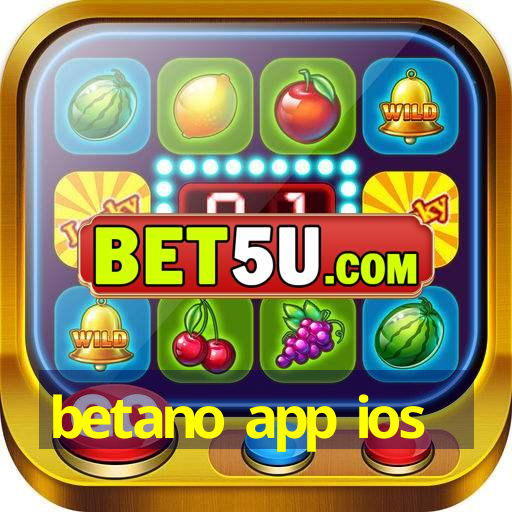 betano app ios