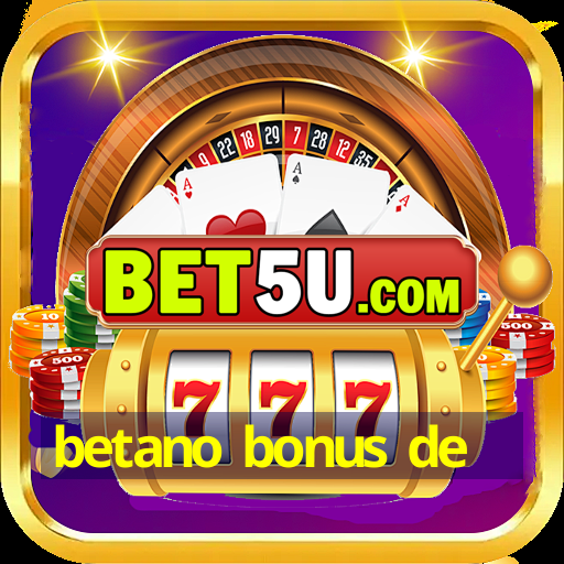 betano bonus de