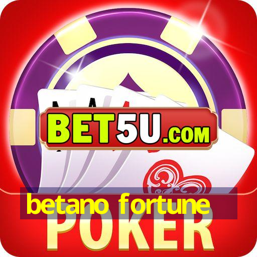 betano fortune