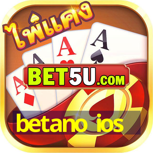 betano ios