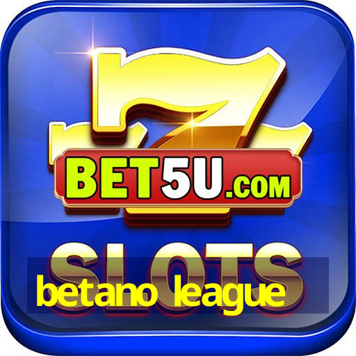 betano league