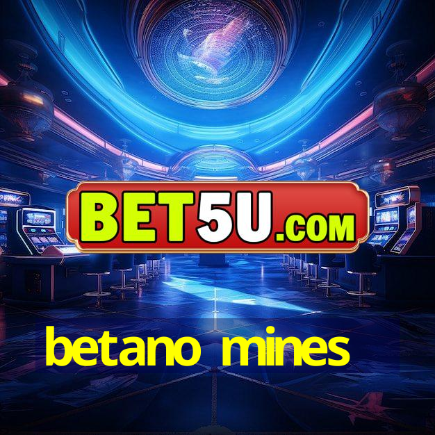 betano mines