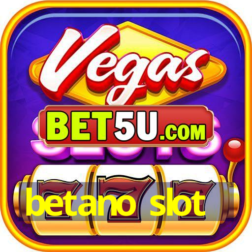 betano slot