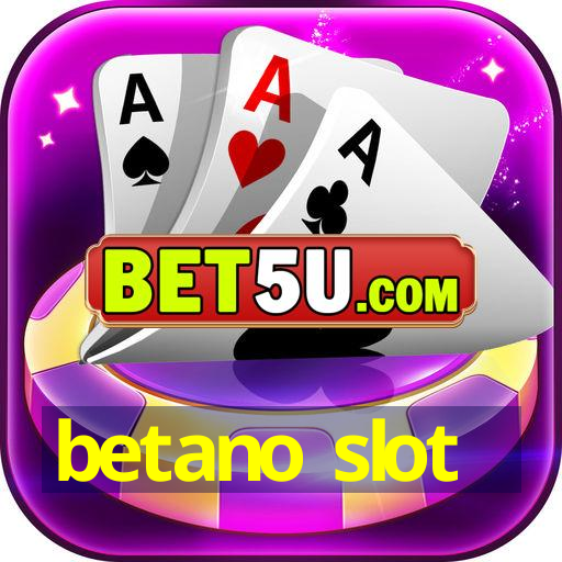 betano slot