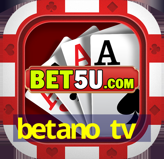 betano tv