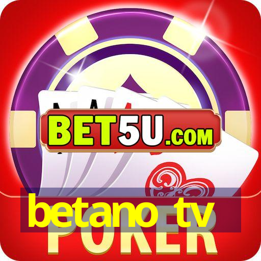 betano tv