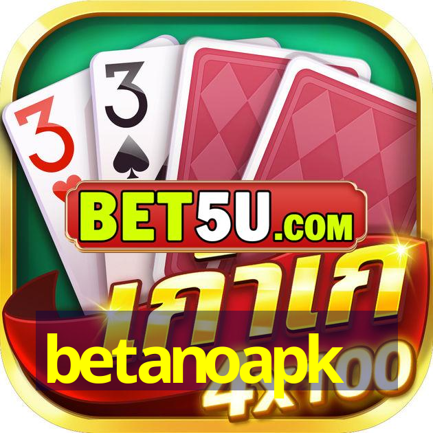 betanoapk