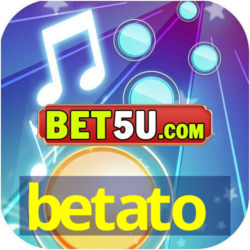 betato