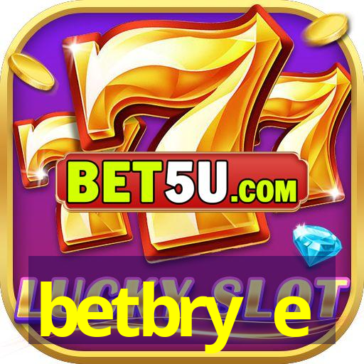 betbry e