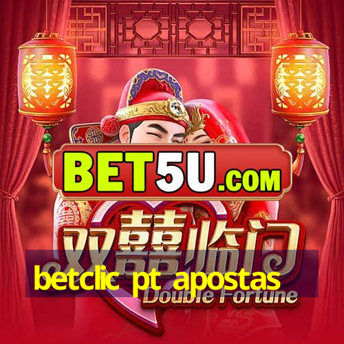 betclic pt apostas