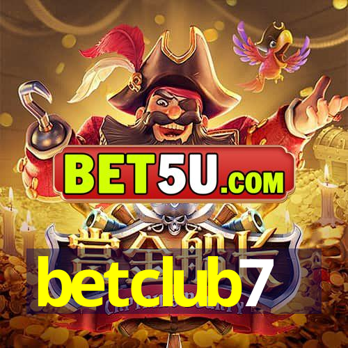 betclub7