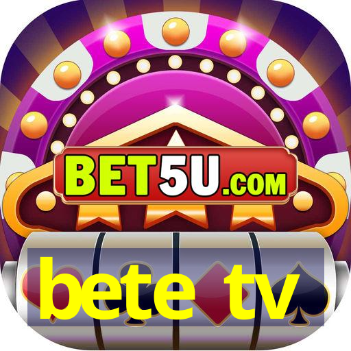 bete tv