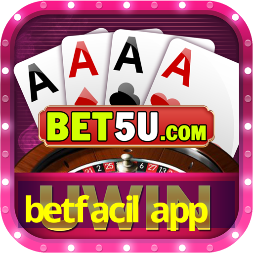 betfacil app